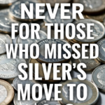 It Could Be NOW OR NEVER For Those Who Missed Silver’s Move to $85