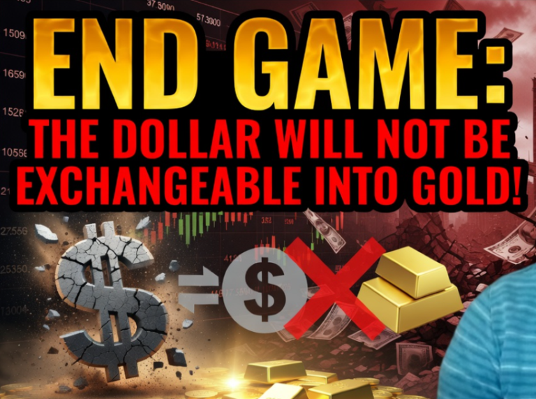 End Game: The Dollar Will Not Be Exchangeable Into Gold! -Rafi Farber