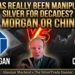 Who Has REALLY Been MANIPULATING SILVER for DECADES? JP Morgan, or CHINA!?