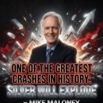 ONE OF THE GREATEST CRASHES IN HISTORY: Silver Will Explode – Mike Maloney