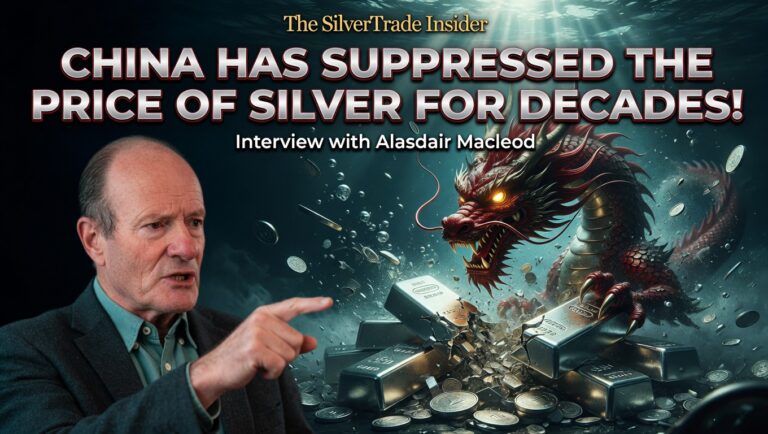 China Has Suppressed The Price Of Silver For Decades! -Alasdair Macleod