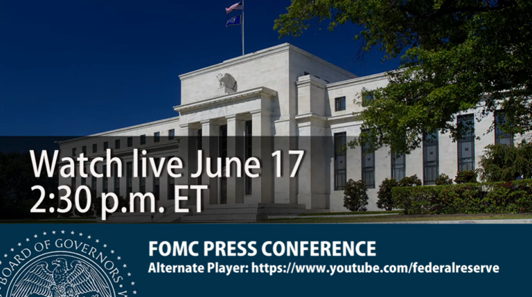 Federal Reserve building with text: Watch live June 17, 2:30 p.m. ET, FOMC press conference