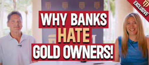 Man in white polo and woman in blue dress seated beside bold text reading "Why Banks Hate Gold Owners!"