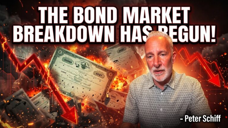 The Bond Market Breakdown Has Begun! -Peter Schiff