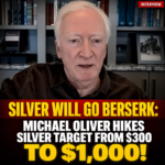 MICHAEL OLIVER RAISES HIS SILVER TARGET FROM $300 TO $1,000!