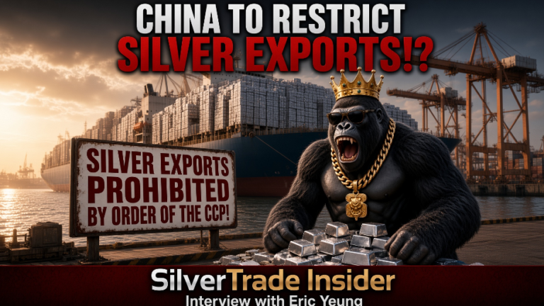 CHINA TO RESTRICT SILVER EXPORTS!?