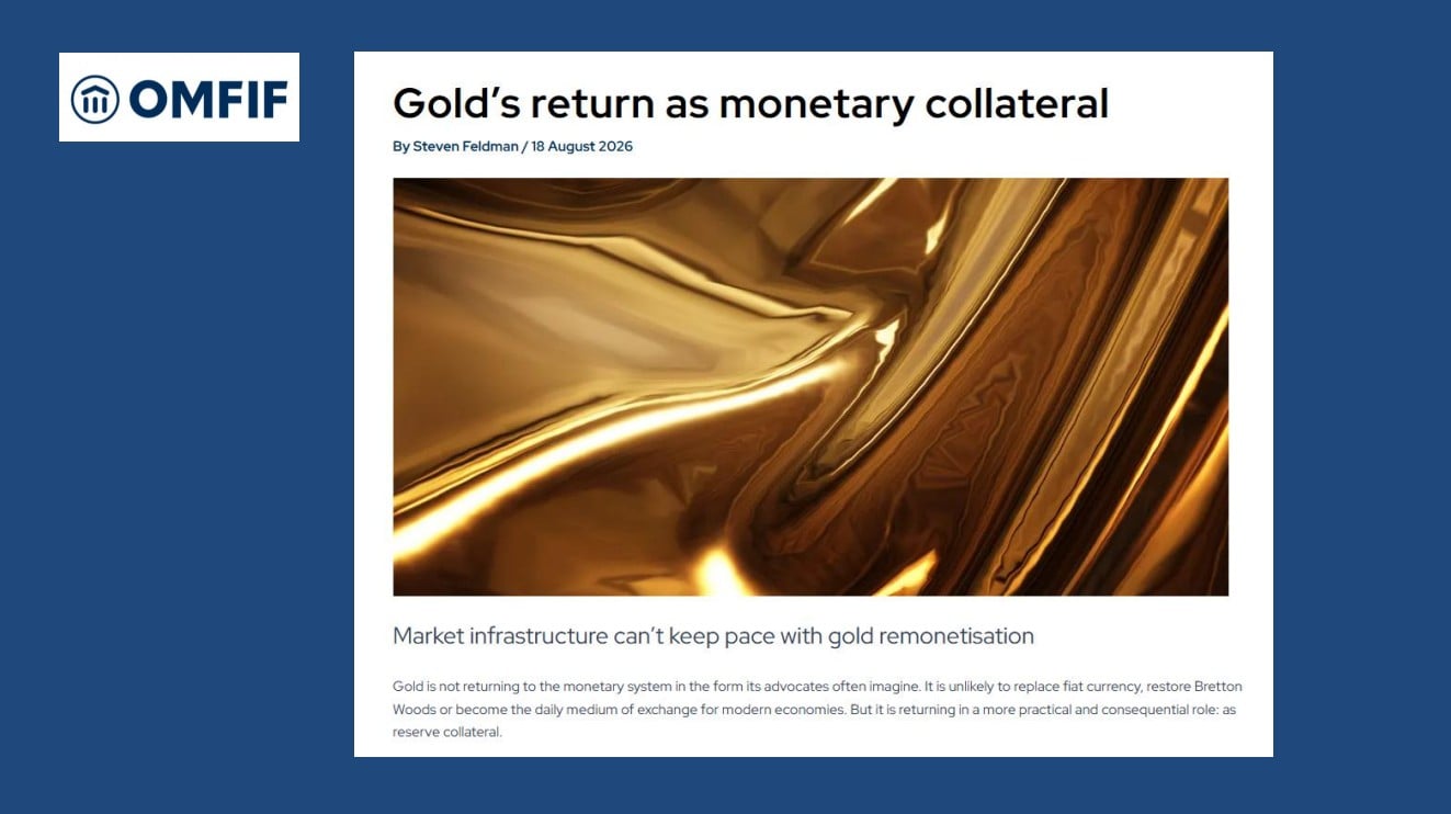 OMFIF on gold's return as monetary collateral